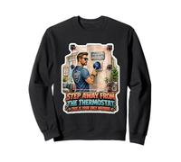 Step Away from The Thermostat Funny Dad Système de sécurité Sweatshirt