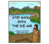 Step Back Into The Ice Age