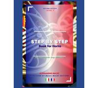 STEP by STEP Book for Horns Level 1: Italian/French