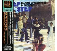 Step by Step - I Always Wanted to Be in The Band [Import]