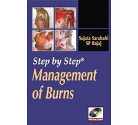 Step by Step Management of Burns [1]