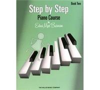 Step by Step Piano Course Book 2 by Edna Mae Burnam Edna Mae Burnam (Auteur)