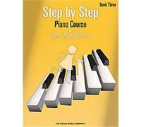 Step by Step Piano Course Edna Mae Burnam (Auteur)