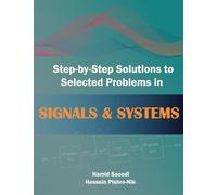 Step-by-Step Solutions to Selected Problems in Signals & Systems