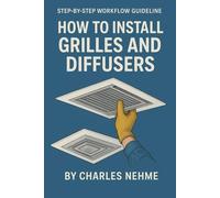 Step by step workflow guideline, how to install Grilles and Diffusers