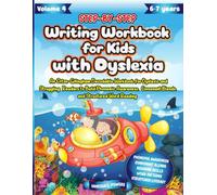 Step by Step Writing Workbook for Kids with Dyslexia. An Orton-Gillingham-Based Decodable Workbook to Master Consonant Digraphs, Strengthen Phonemic ... Reading Fluency for Children with Dyslexia