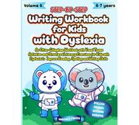 Step by Step Writing Workbook for Kids with Dyslexia. An Orton-Gillingham Workbook with Vowel Teams Activities and Structured Literacy Exercises for ... Skills. First 1st Grade. Full Color Edition