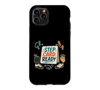 Step Card Ready Pas de Danse et enchaînement Coque pour iPhone 11 Pro