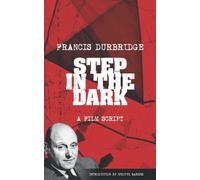 Step In The Dark (An Original Teleplay)