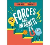Step Into Science Forces and Magnets by Peter Riley Peter Riley (Auteur)