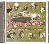 Step It Up & Go Tearing Up The Roots of Rock