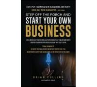 Step Off The Porch And Start Your Own Business