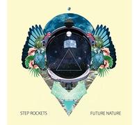 STEP ROCKETS FUTURE NATURE CD NEUF