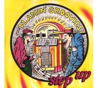 Step Up by Flamin Groovies (1996-11-19)