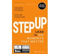 Step Up: Lead in Six Moments That Matter