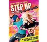Step Up Revolution Hip-Hop Cardio Burn