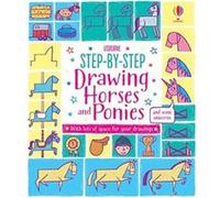 Step-by-Step Drawing Horses and Ponies: 1