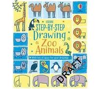 Step-by-Step Drawing Zoo Animals