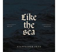 Stepfather Fred - Like the Sea -..