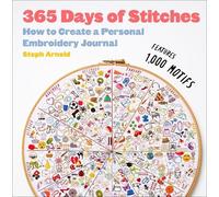 Steph Arnold 365 Days of Stitches (Relié)