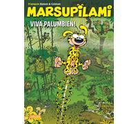 Stéphan Colman Andr Marsupilami 5: Viva Palumbien: Abenteuercomics für (Poche)