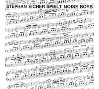 Stephan Eicher - Spielt Noise Boys [Vinilo]
