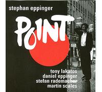 Stephan Eppinger - Point - mit Tony Lakatos