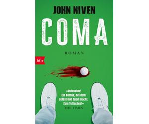 Stephan Glietsc Coma: Roman. Jetzt wird richtig zugeschlagen - der Golf- (Poche)