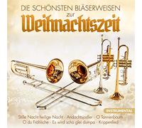 Stephan Herzog Bläser Quartett - Die Schönsten Bläserweisen zur Weihnachtszeit