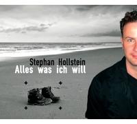 Stephan Hollstein - Alles Was ich Will [Import]