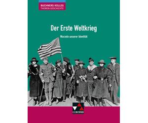 Stephan Kohser Buchners Kolleg. Themen Geschichte / Der Erste Weltkrieg (Poche)