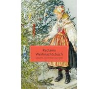 Stephan Koranyi Reclams Weihnachtsbuch. Gedichte, Geschichten und Lieder (Poche)