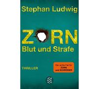 Stephan Ludwig Zorn - Blut und Strafe: Thriller (Poche)