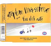 Stephan Massimo And The Deli Cats - Anytime and Anywhere