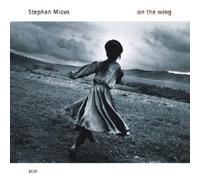 STEPHAN MICUS "ON THE WING" CD NEW
