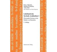 Stephan Prochazka Anna Telic Rima Aldouk Lehrbuch Des Syrisch-Arabischen (Poche)