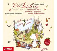 Stephan Schad - Tilda Apfelkern-für das Ganze Jahr