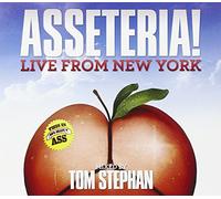 Stephan, Tom - Asseteria: Live from New York