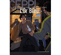 Stéphane Clément, chroniques d'un voyageur, tome 10 : l'or bleu