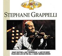 Stephane Grappelli - A Golden Hour Of Stephane Grappelli : Stephane Grappelli