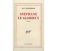 Stéphane le glorieux