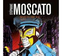 Stéphane Moscato Opus délits 67 - Samantha Longhi - Criteres Eds - broché - Monographie