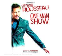 Stéphane Rousseau - One Man Show