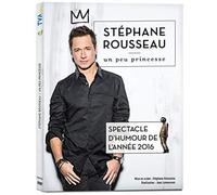Stéphane Rousseau: Un Peu Princesse [Import]