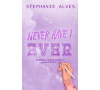 Stephanie Alves Never Have I Ever - Special Edition (Poche)