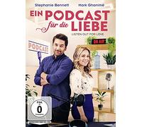 Stephanie Bennett;Mark Ghanime - Ein Podcast Für die Liebe