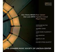 Stephanie Blythe - Amy Cheney Beach Piano Quintet / Alan Louis Smith Vignettes: Covered Wagon Woman