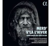 Merd'V'Là – L'Hiver Complaintes Des Gens De Rue – Alpha