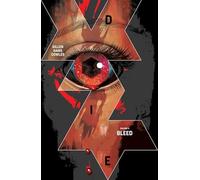 Stephanie Hans - Die, Volume 4: Bleed