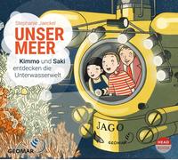 STEPHANIE JAECKEL - UNSER MEER: KIMMO&SAKI ENTDECKEN DIE UNTERWASSERWELT CD NEUF
